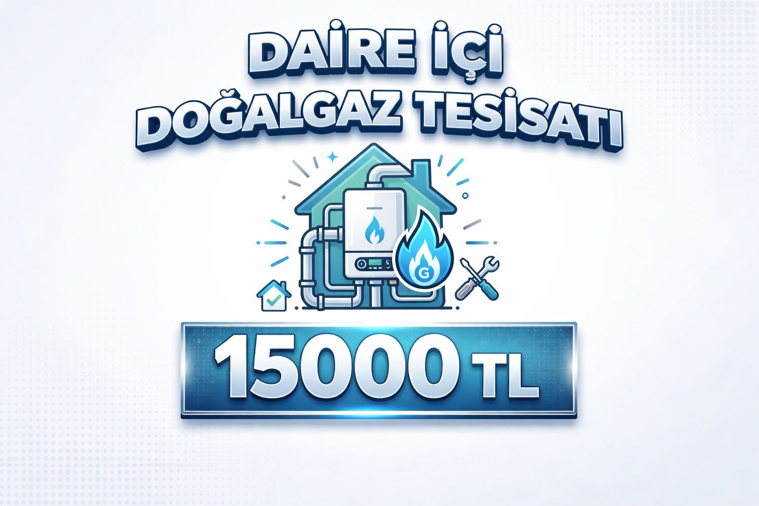 Daire İçi Doğalgaz Tesisatı
